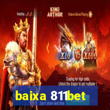 baixa 811bet